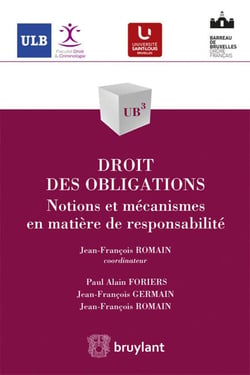 Droit des obligations - notions et mécanismes en matière de responsabilité