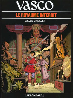 Vasco Tome 11 : le royaume interdit