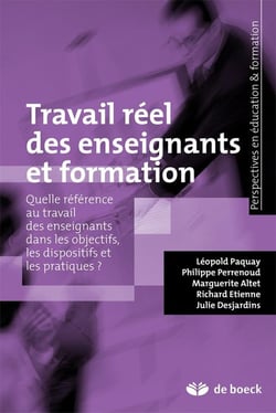 Travail réel des enseignants et formation - quelle référence au travail des enseignants dans les objectifs, les dispositifs et les pratiques ?