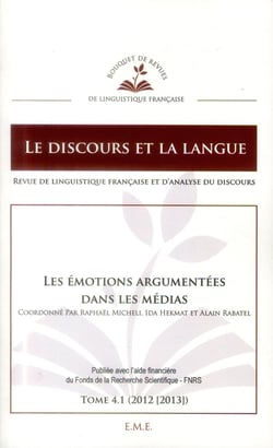 Les émotions argumentées dans les médias : 4.1 - 2012 [2013]