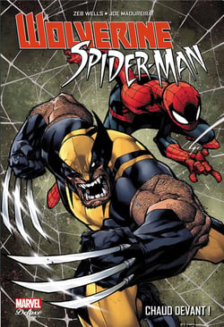 Spider-Man / Wolverine - chaud devant !