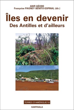 Îles en devenir : des antilles et d'ailleurs