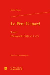 Le père Peinard Tome 1 -  février-juillet 1889  n°1 à 23