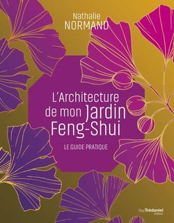 Mon jardin feng shui : cahier pratique