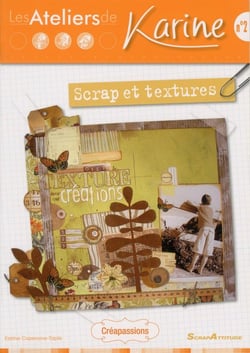 Les ateliers de Karine - scrap et textures