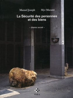 La sécurité des personnes et des biens