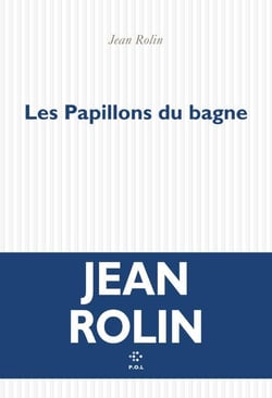 Les papillons du bagne