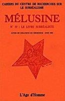 Melusine 4  le livre surrealiste