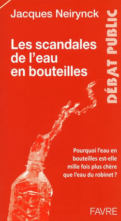 Les scandales de l'eau en bouteilles