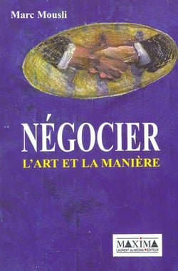 Negocier l'art et la maniere