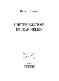 L' Heteroclitisme de Jean Helion