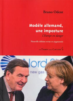 Le modèle allemand, une imposture - l'europe en danger