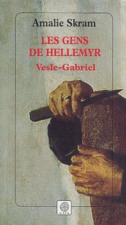 Les gens de hellemyr t.1 - vesle-gabriel