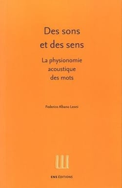 Des sons et des sens - la physionomie acoustique des mots