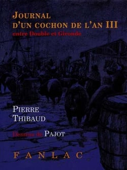 Journal d'un cochon de l'an iii entre double et gironde