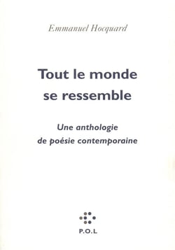 Tout le monde se ressemble - une anthologie de poésie contemporaine