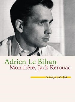 Mon frère, Jack Kerouac