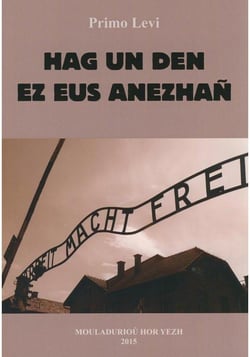 Hag un den ez eus anezhan