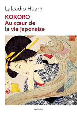 Kokoro au coeur de la vie japonaise
