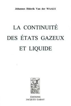 La continuité des états gazeux et liquide