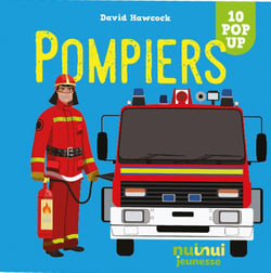 Saisissants pop-up : pompier