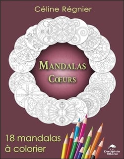 Mandalas coeurs - 18 mandalas à colorier