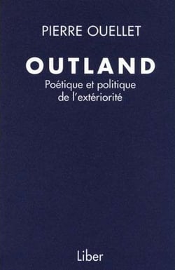 Outland - poétique et politique de l'extériorisation