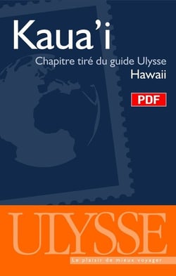 Kaua'i - chapitre tiré du guide ulysse « hawaii »