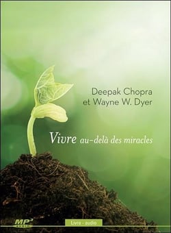 Vivre au-delà des miracles