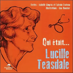 Qui était... lucille teasdale corti ?