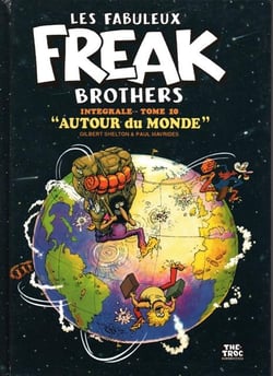 Les fabuleux Freak brothers : Intégrale vol.10 : Autour du monde