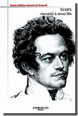 Marx Raconte a Mon Fils