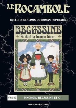 REVUE ROCAMBOLE n.86 : Becassine pendant la Grande Guerre (édition 2019)