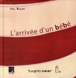 L'arrivée d'un bébé