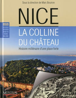 Nice, la colline du château : histoire millénaire d'une place forte
