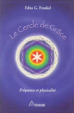 Cercle de grace - frequence et physicalite