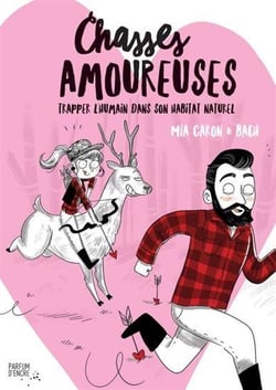Chasses amoureuses - trapper l'humain dans son habitat naturel