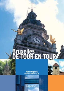 Bruxelles de tour en tour