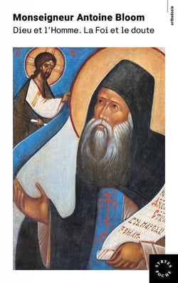Dieu et l'Homme. la foi et le doute