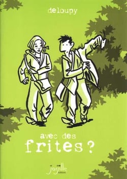 Avec des frites ?