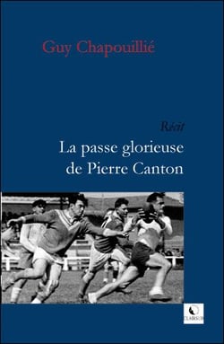 La passe glorieuse de pierre canton