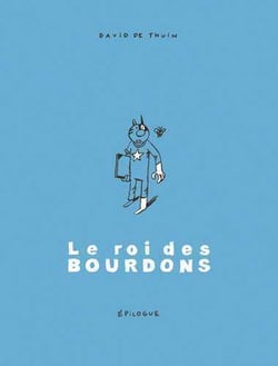 Le roi des bourdons t.6