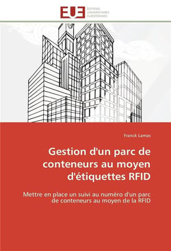 Gestion d'un parc de conteneurs au moyen d'etiquettes rfid - mettre en place un suivi au numero d'un