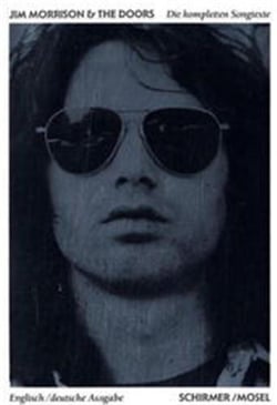 Jim morrison & the doors die kompleten songtexte /anglais/allemand