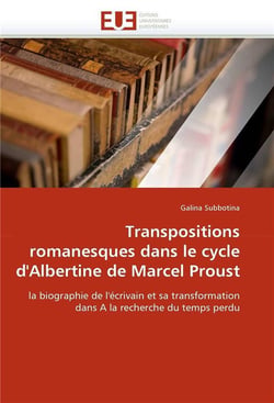 Transpositions romanesques dans le cycle d'albertine de marcel proust