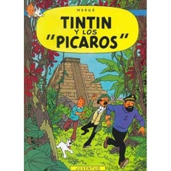 Les aventures de Tintin Tome 23 : Tintín y los Pícaros