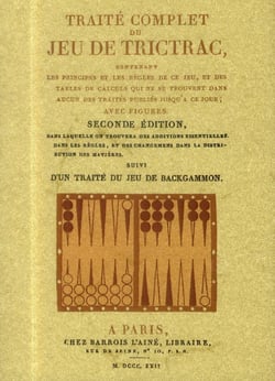 Traite complet du jeu de trictrac, suivi d'un traite du jeu de backgammon