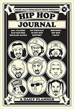 Hip hop journal a daily planner