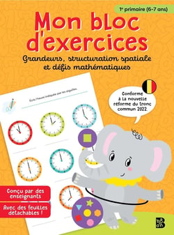 Mon bloc d'exercices : Grandeurs, structuration spatiale et défis mathématiques
