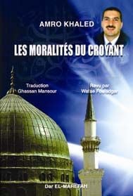 Les moralités du croyant